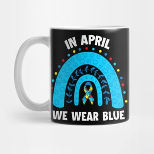 In April We wear blue - Blue Ribon Autism Awareness Mug